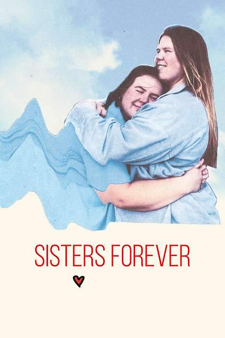Sisters Love Forever